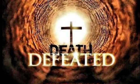 Death Defeated